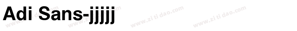 Adi Sans字体转换